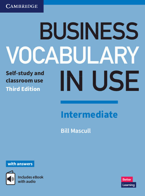 Business Vocabulary in Use: Intermediate Book with Answers and Enhanced eBook (3-ье издание)